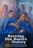 Reviving Don Bosco’s Oratory: Salesian Youth Ministry, Leadership and Innovative Project Management