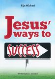 Jesus’ Ways to Success
