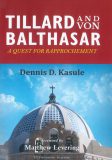 Tillard and Von Balthasar: A Quest for Rapprochment